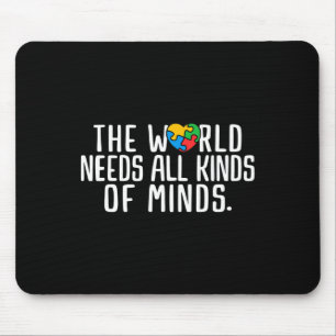 Autism Awareness All Kinds Of Minds Autistic Suppo Mouse Mat