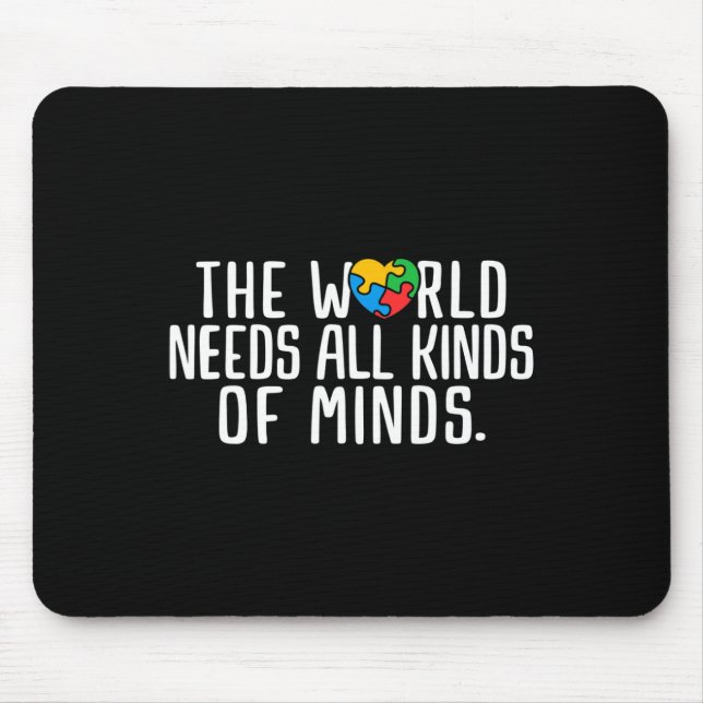 Autism Awareness All Kinds Of Minds Autistic Suppo Mouse Mat (Front)