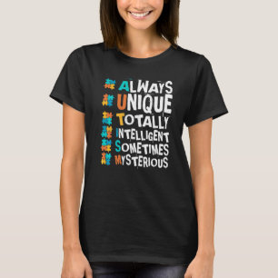 Autism Awareness Always Unique Totally Intelligent T-Shirt