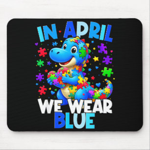 Autism Awareness April We Wear Blue T Rex Dinosaur Mouse Mat