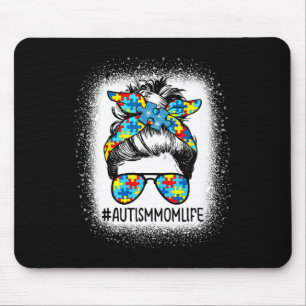 Autism Awareness Autism Mum Life Messy Hair Bun Mo Mouse Mat