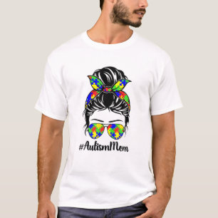 Autism Awareness Autism Mum Messy Bun Headband Ban T-Shirt
