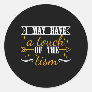 Autism Awareness Autism Support Neurodiversity I M Classic Round Sticker