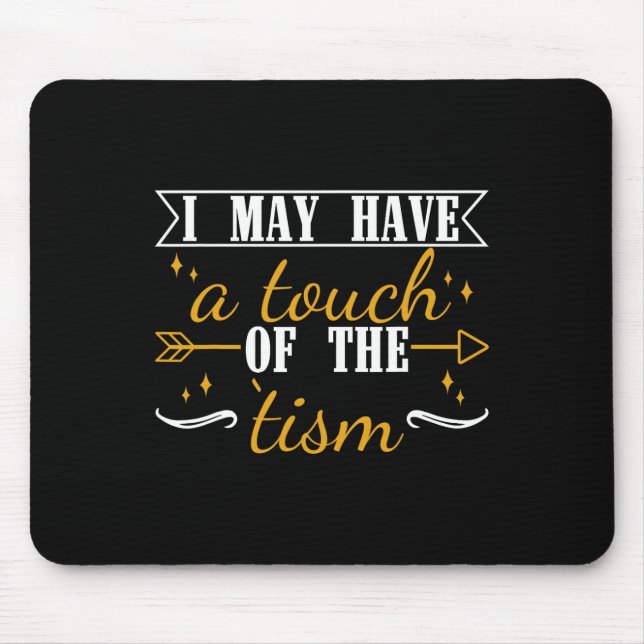 Autism Awareness Autism Support Neurodiversity I M Mouse Mat (Front)