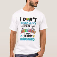 Autism Awareness Autistic I Dont Speak Much Brilli