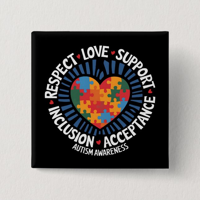 Autism Awareness Autistic Respect Love Support 15 Cm Square Badge (Front)