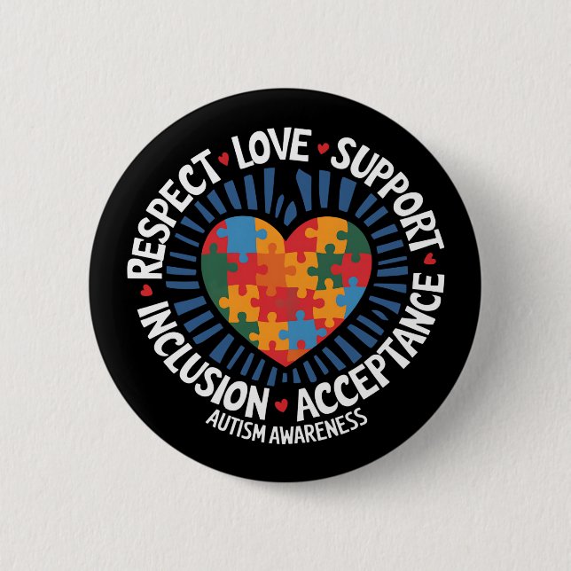 Autism Awareness Autistic Respect Love Support 6 Cm Round Badge (Front)