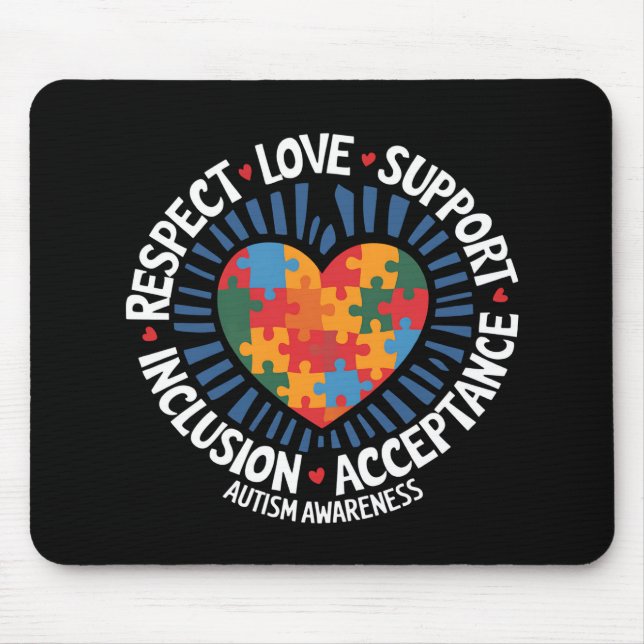 Autism Awareness Autistic Respect Love Support Mouse Mat (Front)