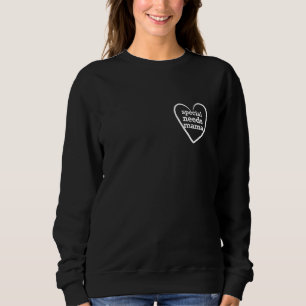 Autism Awareness Autistic Son Special Needs Mama Sweatshirt