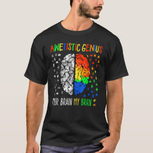Autism Awareness Autistics Kids Genius Brain Autis T-Shirt
