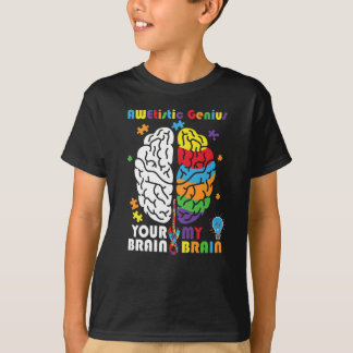 Autism Awareness Awetistic Genius Brain Autistic T-Shirt