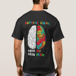 Autism Awareness Awetistic Genius Brain T-Shirt