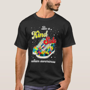 Autism Awareness  Be A Kind Sole Puzzle Pieces T-Shirt