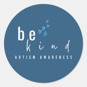 autism awareness be kind blue hearts modern  classic round sticker