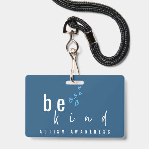 autism awareness be kind blue hearts modern  ID badge