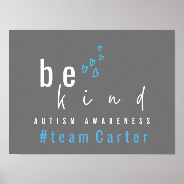 autism awareness be kind blue modern team name   poster (Front)