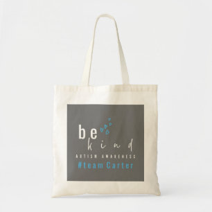 autism awareness be kind blue #team name custom tote bag
