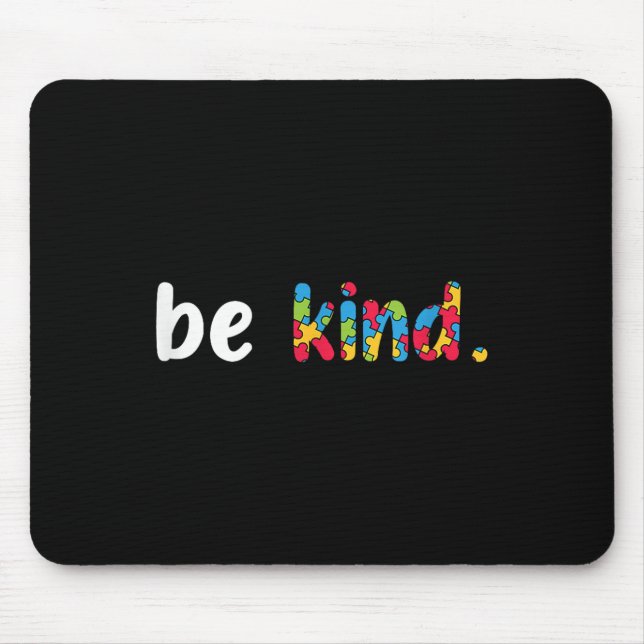 Autism Awareness Be Kind Colourful Puzzle Pieces  Mouse Mat (Front)