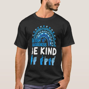 Autism Awareness Be Kind Hand Sign Autistic Blue R T-Shirt