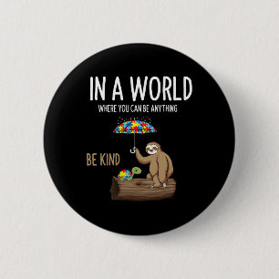 Autism Awareness Be Kind Special Education Teacher 6 Cm Round Badge