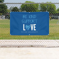 autism awareness be kind support  Banner Outdoor 