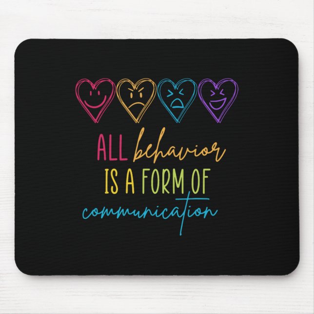 Autism Awareness Behaviour Is Communication Specia Mouse Mat (Front)