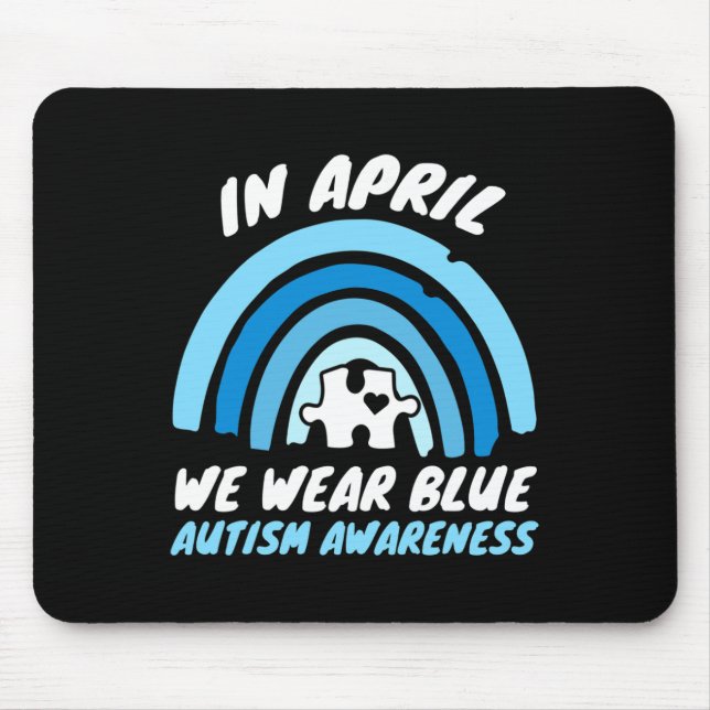 Autism Awareness Blue April Love Autistic Support  Mouse Mat (Front)