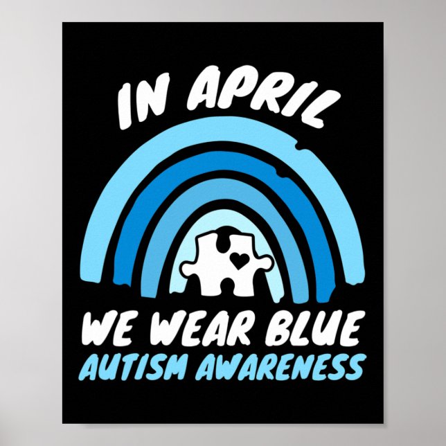 Autism Awareness Blue April Love Autistic Support  Poster (Front)