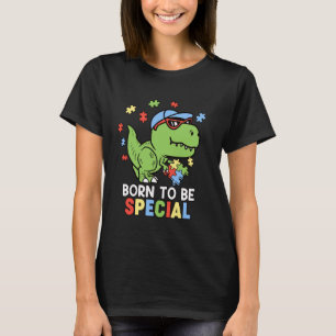 Autism Awareness - Born To Be Special Autistic Kid T-Shirt