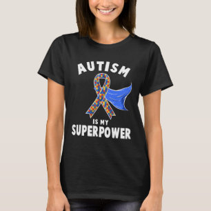 Autism Awareness Boys Girls Kids Is My Superpower T-Shirt