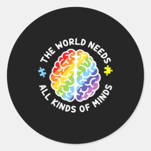 Autism Awareness Brain The World Needs All Kinds O Classic Round Sticker