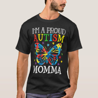 Autism Awareness Butterfly I'm a Proud Autism Momm T-Shirt