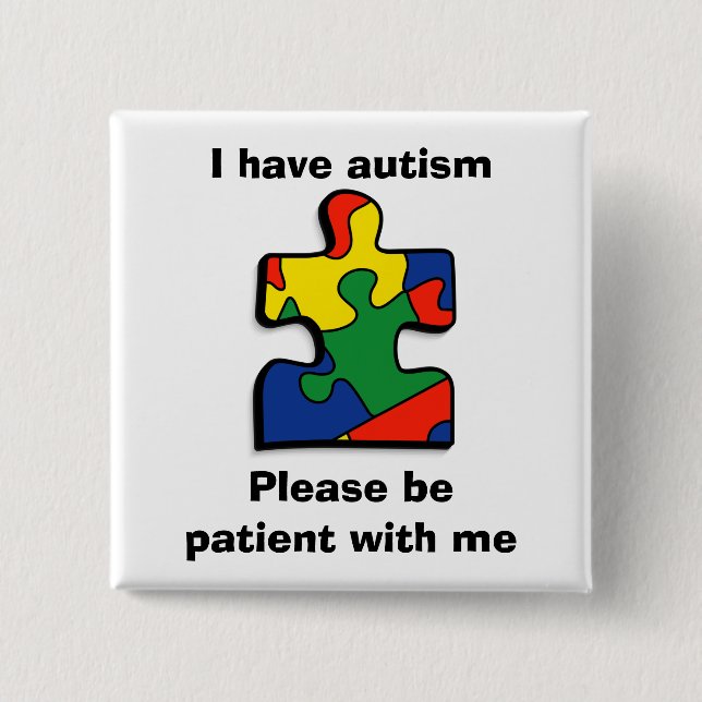 Autism Awareness Button. Autism. Autism Button. 15 Cm Square Badge (Front)