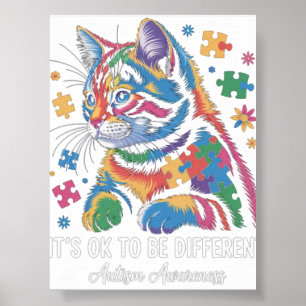 Autism Awareness Cat It'S Ok To Be Different Autis Poster