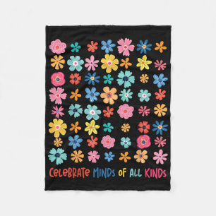 Autism Awareness Celebrate Minds Of All Kinds Wild Fleece Blanket