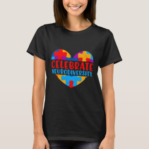 Autism Awareness Celebrate Neurodiversity Autism T-Shirt