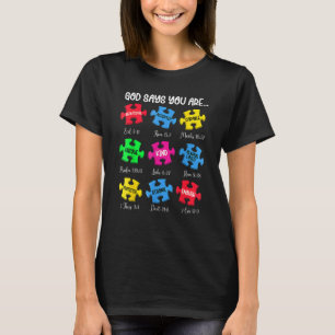 Autism Awareness Christian God Say You Are T-Shirt