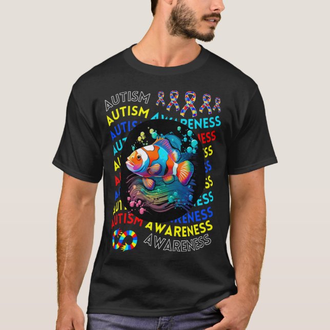 Autism Awareness Clown Fish For Teacher Autism Mom T-Shirt (Front)