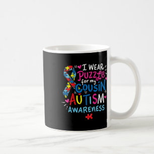 Autism Awareness Cousin Gift Tee Coffee Mug