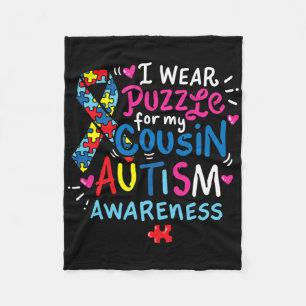 Autism Awareness Cousin Gift Tee Fleece Blanket
