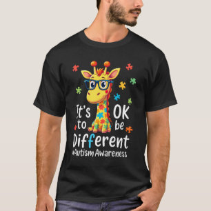Autism Awareness Cute Giraffe Animal Its Ok To Be  T-Shirt