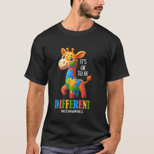 Autism Awareness Cute Giraffe It's Ok To Be Differ T-Shirt