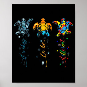 Autism Awareness Cute Turtle Animal It's Ok To Be  Poster