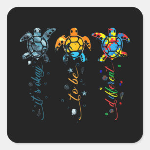 Autism Awareness Cute Turtle Animal It's Ok To Be Square Sticker