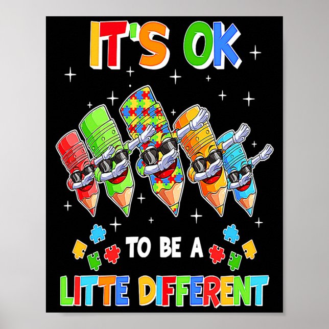 Autism Awareness Dabbingcrayon Its Ok To Be Differ Poster (Front)