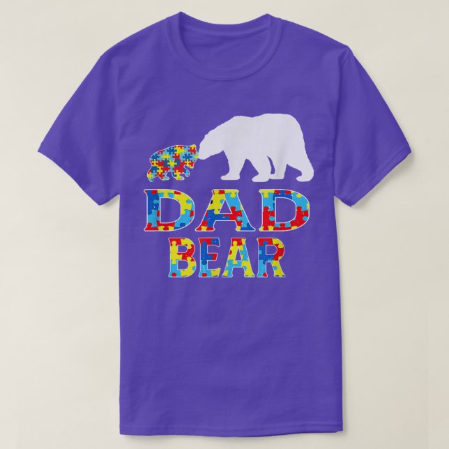 Autism Awareness Dad Bear Support Autistic 65  T-Shirt (Design Front)
