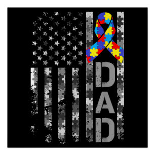 Autism Awareness Dad USA Flag Fathers day Poster