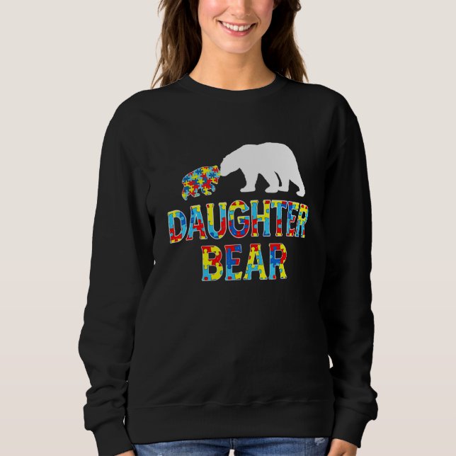 Autism Awareness Daughter Bear Puzzle Support Auti Sweatshirt (Front)