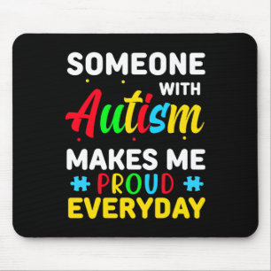 Autism Awareness Day Autism Makes Me Proud Women M Mouse Mat
