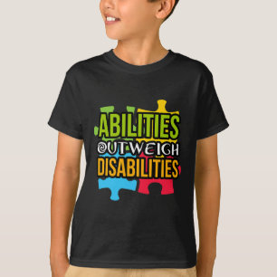 Autism Awareness Day present Abilities Outweigh Di T-Shirt